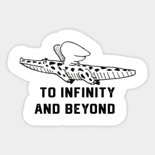 to infinity and beyond Sticker